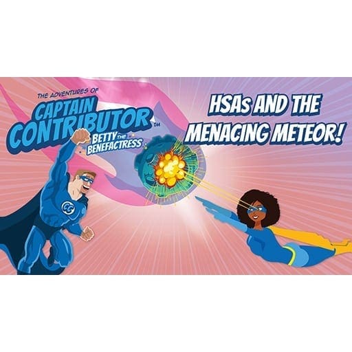 HSAs and the Menacing Meteor