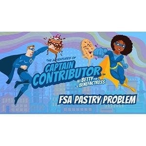 Captain Contributor and the FSA Pastry Problem