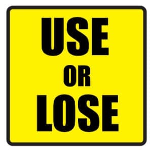use or lose